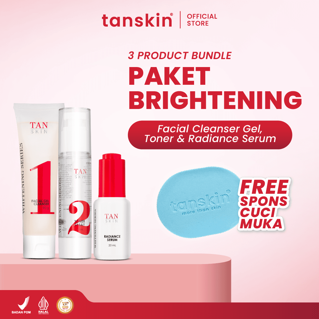 Tanskin Paket Brightening Isi 3 4 Skincare Set Wajah Whitening Glowing Niacinamide Bonus Spons Cuci Muka