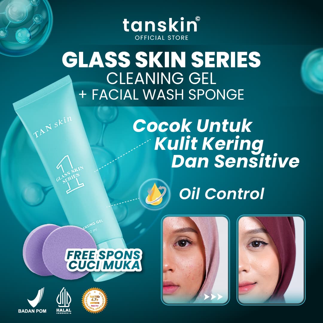 Tanskin Glass Skin Cleansing Gel Memperkuat Skin Barrier Kulit Sensitif Berjerawat Acne Face Wash Free Spons Cuci Muka