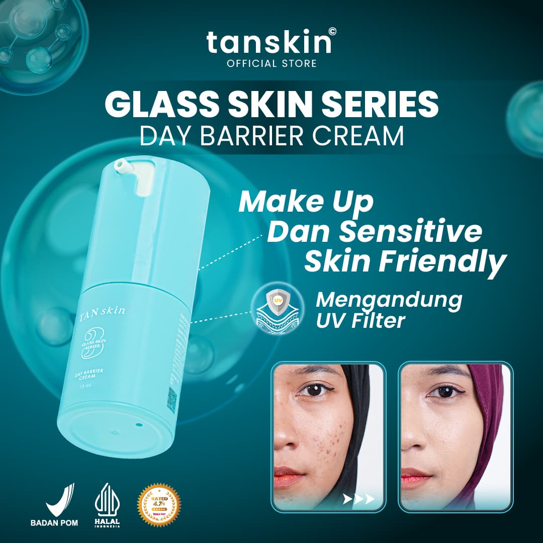 Tanskin Glass Skin Day Barrier Memperkuat Skin Barrier / Kulit Sensitif Berjerawat Acne Krim Siang